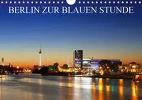 Lehmann | BERLIN ZUR BLAUEN STUNDE (Wandkalender 2020 DIN A4 quer) | Sonstiges | 978-3-670-44910-2 | www.sack.de