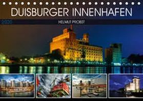 Probst |  Duisburger Innenhafen (Tischkalender 2020 DIN A5 quer) | Sonstiges |  Sack Fachmedien