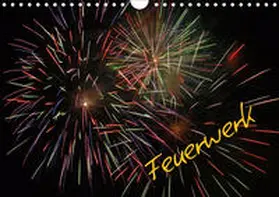 Brömstrup |  Feuerwerk (Wandkalender 2020 DIN A4 quer) | Sonstiges |  Sack Fachmedien
