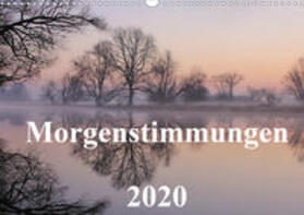 Hennig | Morgenstimmungen  2020 (Wandkalender 2020 DIN A3 quer) | Sonstiges | 978-3-670-45784-8 | sack.de