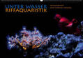 Herzog / www.bild-erzaehler.com |  UNTER WASSER Riffaquaristik (Wandkalender 2020 DIN A2 quer) | Sonstiges |  Sack Fachmedien