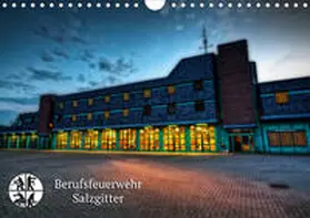 Will | Berufsfeuerwehr Salzgitter (Wandkalender 2020 DIN A4 quer) | Sonstiges | 978-3-670-47049-6 | www.sack.de