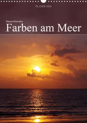 Schumann | Farben am Meer / Planer (Wandkalender 2020 DIN A3 hoch) | Sonstiges | 978-3-670-47236-0 | www.sack.de