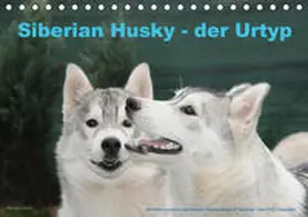 Ebardt |  Siberian Husky - der Urtyp (Tischkalender 2020 DIN A5 quer) | Sonstiges |  Sack Fachmedien