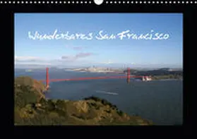 Roth |  Wunderbares San Francisco (Wandkalender 2020 DIN A3 quer) | Sonstiges |  Sack Fachmedien