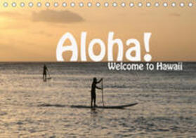 Schneider | Aloha! Welcome to Hawaii (Tischkalender 2020 DIN A5 quer) | Sonstiges | 978-3-670-48585-8 | sack.de