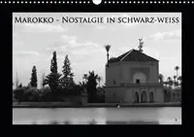 Schiffer |  Marokko - Nostalgie in schwarz-weiss (Wandkalender 2020 DIN A3 quer) | Sonstiges |  Sack Fachmedien