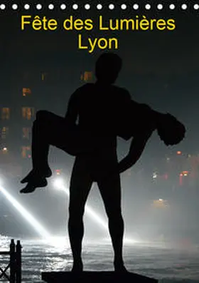 Schroeder |  Fête des Lumières (Tischkalender 2020 DIN A5 hoch) | Sonstiges |  Sack Fachmedien