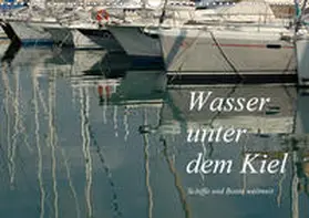 Falk | Wasser unter dem Kiel - Schiffe und Boote weltweit (Wandkalender 2020 DIN A3 quer) | Sonstiges | 978-3-670-49933-6 | www.sack.de