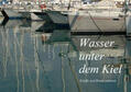 Falk |  Wasser unter dem Kiel - Schiffe und Boote weltweit (Tischkalender 2020 DIN A5 quer) | Sonstiges |  Sack Fachmedien