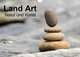 Aigner |  Land Art - Natur und Kunst (Wandkalender 2020 DIN A4 quer) | Sonstiges |  Sack Fachmedien