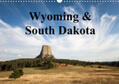 Wörndl |  Wyoming & South Dakota (Wandkalender 2020 DIN A3 quer) | Sonstiges |  Sack Fachmedien
