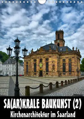 Bartruff | Sa(ar)krale Baukunst (2) (Wandkalender 2020 DIN A4 hoch) | Sonstiges | 978-3-670-53705-2 | www.sack.de
