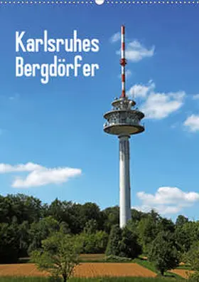 Eppele |  Karlsruhes Bergdörfer (Wandkalender 2020 DIN A2 hoch) | Sonstiges |  Sack Fachmedien