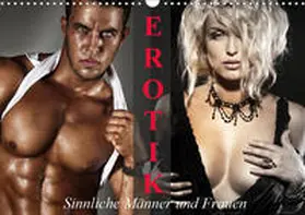 Stanzer |  Erotik - Sinnliche Männer und Frauen (Wandkalender 2020 DIN A3 quer) | Sonstiges |  Sack Fachmedien