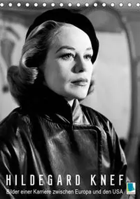 Calvendo / CALVENDO |  Hildegard Knef: Bilder einer Karriere zwischen Europa und den USA (Tischkalender 2020 DIN A5 hoch) | Sonstiges |  Sack Fachmedien