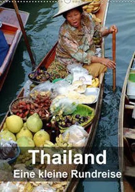 Rudolf Blank |  Thailand - Eine kleine Rundreise (Wandkalender 2020 DIN A2 hoch) | Sonstiges |  Sack Fachmedien
