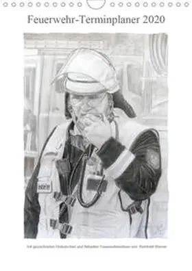 Werner |  Feuerwehr-Terminplaner (Wandkalender 2020 DIN A4 hoch) | Sonstiges |  Sack Fachmedien