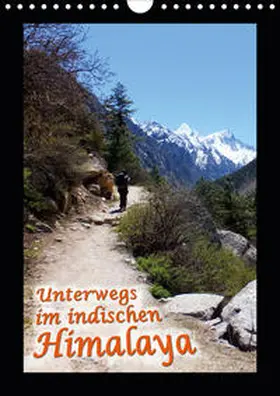 Hein |  Unterwegs im indischen Himalaya (Wandkalender 2020 DIN A4 hoch) | Sonstiges |  Sack Fachmedien