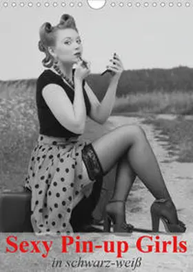Stanzer |  Sexy Pin-up Girls in schwarz-weiß (Wandkalender 2020 DIN A4 hoch) | Sonstiges |  Sack Fachmedien