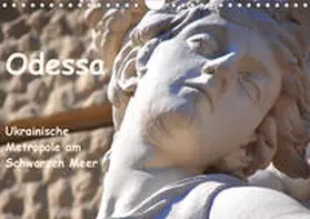 Thauwald |  Odessa - Ukrainische Metropole am Schwarzen Meer (Wandkalender 2020 DIN A4 quer) | Sonstiges |  Sack Fachmedien