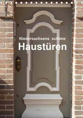 Busch |  Niedersachsens schöne Haustüren (Tischkalender 2020 DIN A5 hoch) | Sonstiges |  Sack Fachmedien