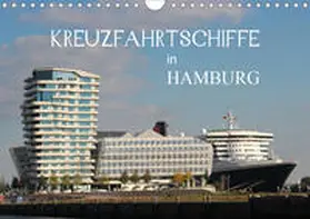 Brix - Studio Brix |  Kreuzfahrtschiffe in Hamburg (Wandkalender 2020 DIN A4 quer) | Sonstiges |  Sack Fachmedien