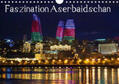 Raab |  Faszination Aserbaidschan (Wandkalender 2020 DIN A4 quer) | Sonstiges |  Sack Fachmedien