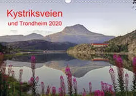 Pantke |  Kystriksveien und Trondheim (Wandkalender 2020 DIN A3 quer) | Sonstiges |  Sack Fachmedien