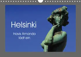 Thauwald |  Helsinki - Havis Amanda lädt ein (Wandkalender 2020 DIN A4 quer) | Sonstiges |  Sack Fachmedien
