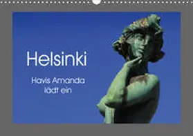 Thauwald | Helsinki - Havis Amanda lädt ein (Wandkalender 2020 DIN A3 quer) | Sonstiges | 978-3-670-61242-1 | www.sack.de