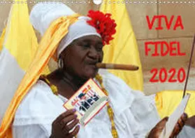 Löwis of Menar |  VIVA FIDEL 2020 (Wandkalender 2020 DIN A3 quer) | Sonstiges |  Sack Fachmedien