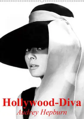 Stanzer |  Hollywood-Diva - Audrey Hepburn (Wandkalender 2020 DIN A2 hoch) | Sonstiges |  Sack Fachmedien
