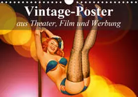 Stanzer |  Vintage-Poster aus Theater, Film und Werbung (Wandkalender 2020 DIN A4 quer) | Sonstiges |  Sack Fachmedien