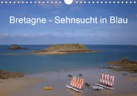 Metzke |  Bretagne - Sehnsucht in Blau (Wandkalender 2020 DIN A4 quer) | Sonstiges |  Sack Fachmedien