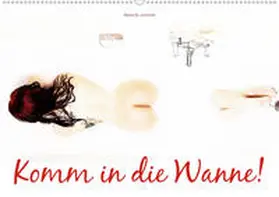 W. Lambrecht | Komm in die Wanne! (Wandkalender 2020 DIN A2 quer) | Sonstiges | 978-3-670-62631-2 | www.sack.de