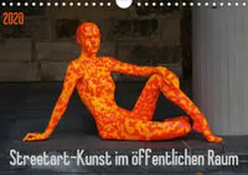 Schnellewelten / SchnelleWelten |  Streetart - Kunst im öffentlichen Raum (Wandkalender 2020 DIN A4 quer) | Sonstiges |  Sack Fachmedien