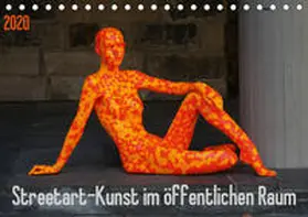 Schnellewelten / SchnelleWelten |  Streetart - Kunst im öffentlichen Raum (Tischkalender 2020 DIN A5 quer) | Sonstiges |  Sack Fachmedien