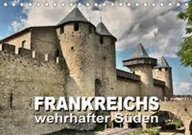 Bartruff |  Frankreichs wehrhafter Süden - Festungen und Wehranlagen im Languedoc-Roussillon (Tischkalender 2020 DIN A5 quer) | Sonstiges |  Sack Fachmedien