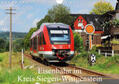 Foto / Alexander Schneider / Schneider |  Eisenbahn im Kreis Siegen-Wittgenstein (Wandkalender 2020 DIN A4 quer) | Sonstiges |  Sack Fachmedien