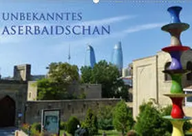 Schiffer |  Unbekanntes Aserbaidschan (Wandkalender 2020 DIN A2 quer) | Sonstiges |  Sack Fachmedien
