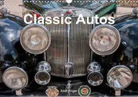 Hilger |  Classic Autos (Wandkalender 2020 DIN A3 quer) | Sonstiges |  Sack Fachmedien