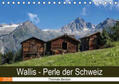 Becker |  Wallis. Perle der Schweiz (Tischkalender 2020 DIN A5 quer) | Sonstiges |  Sack Fachmedien