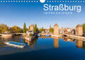 Dieterich |  Straßburg Impressionen (Wandkalender 2020 DIN A4 quer) | Sonstiges |  Sack Fachmedien