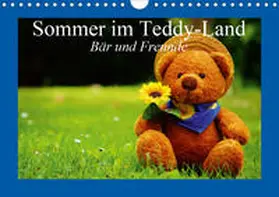 Stanzer |  Sommer im Teddy-Land. Bär und Freunde (Wandkalender 2020 DIN A4 quer) | Sonstiges |  Sack Fachmedien