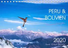 Ricardo Gonzalez Photography |  Peru und Bolivien - Traumlandschaften (Tischkalender 2020 DIN A5 quer) | Sonstiges |  Sack Fachmedien