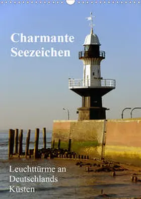 Sarnade | Charmante Seezeichen (Wandkalender 2020 DIN A3 hoch) | Sonstiges | 978-3-670-67466-5 | www.sack.de