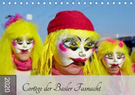 Schulz |  Cortège der Basler Fasnacht (Tischkalender 2020 DIN A5 quer) | Sonstiges |  Sack Fachmedien