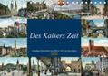 Siebert |  Des Kaisers Zeit (Tischkalender 2020 DIN A5 quer) | Sonstiges |  Sack Fachmedien