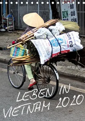 Mirko Weigt |  Leben in Vietnam 2020 (Tischkalender 2020 DIN A5 hoch) | Sonstiges |  Sack Fachmedien